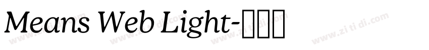 Means Web Light字体转换 Means Web Light字体转换